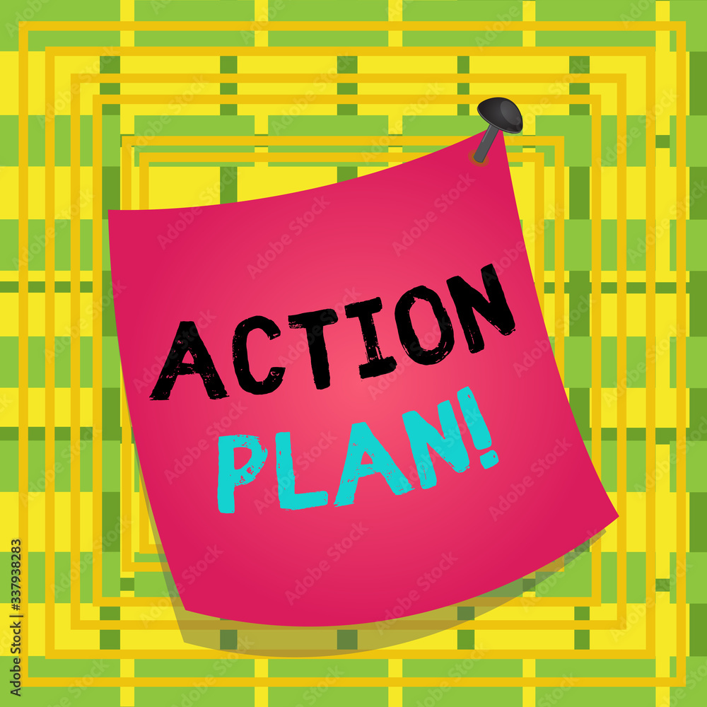 Poster text sign showing action plan. business photo showcasing proposed strategy or course of actions for 