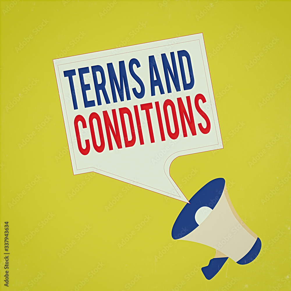Aufkleber text sign showing terms and conditions. business photo showcasing rules that apply to fulfilling a p