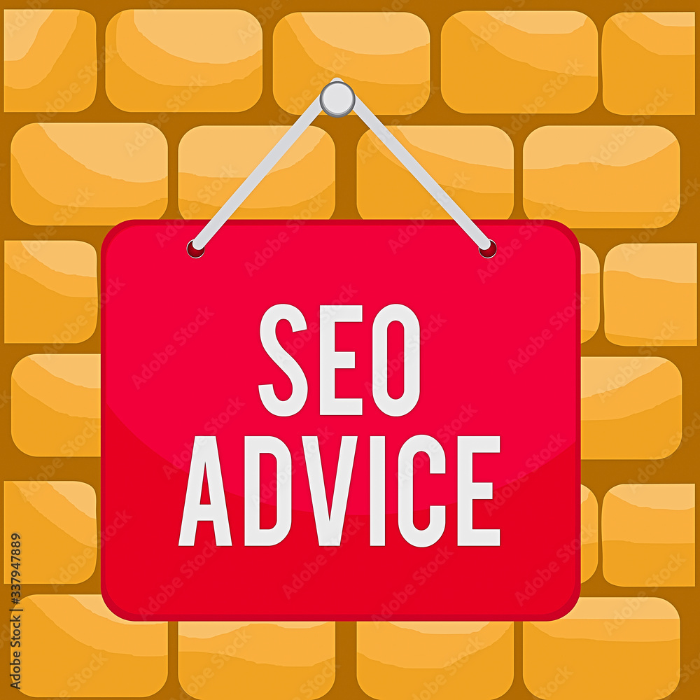 Poster handwriting text seo advice. conceptual photo guidance or recommendations in enhancing the search en