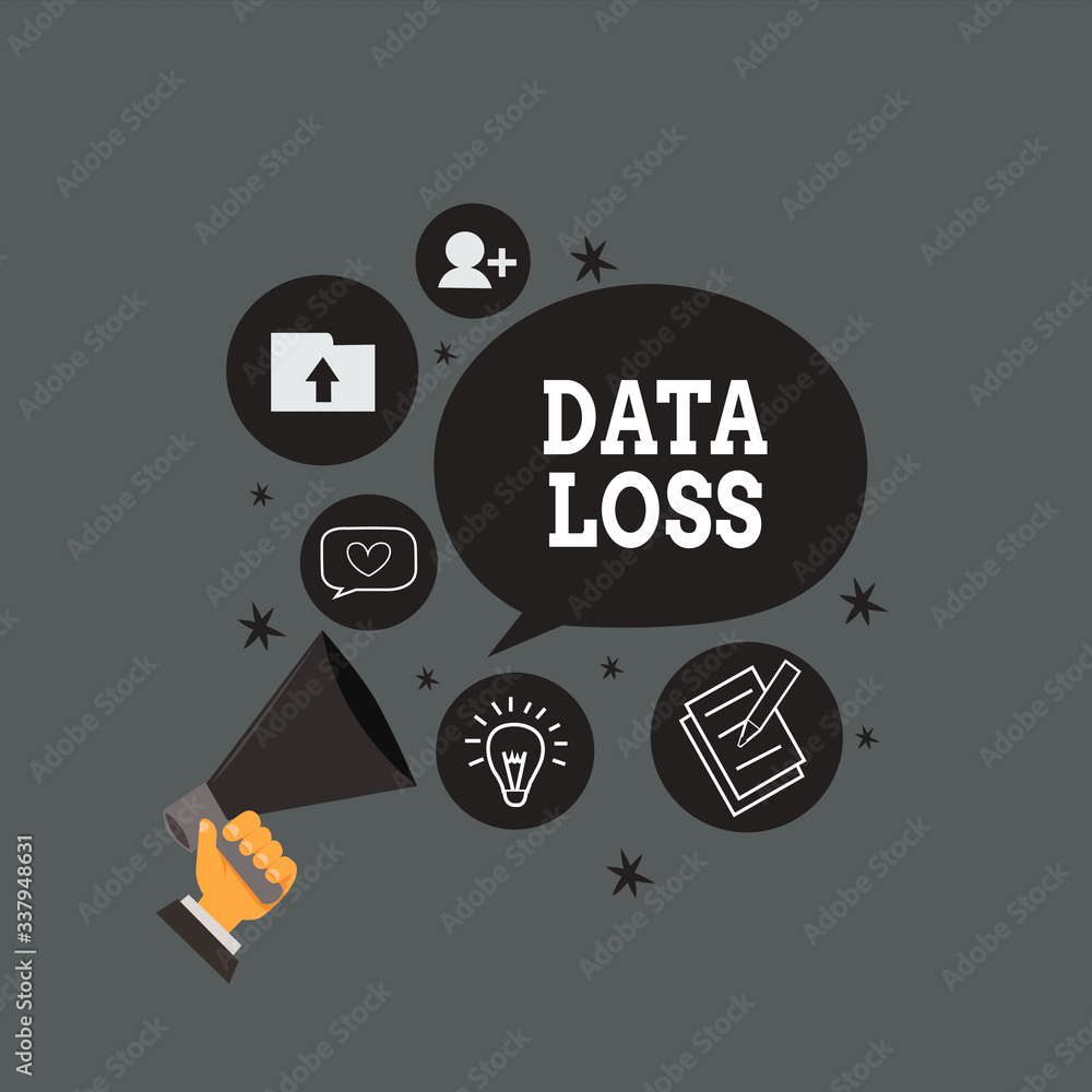 Poster writing note showing data loss. business concept for process or event that results in data being cor