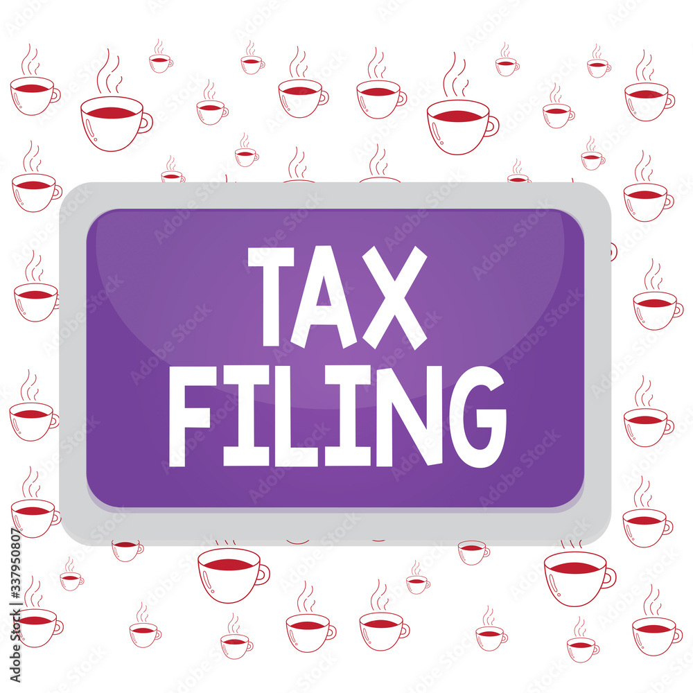 Poster writing note showing tax filing. business concept for submitting documens filed with tax payer finan