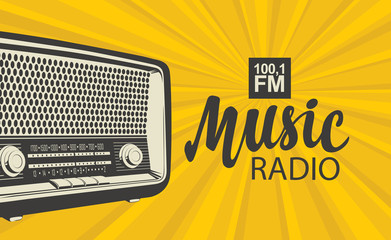 Vector poster for radio station with an old radio receiver and inscription Music radio on the background with yellow rays. Radio broadcasting banner in retro style