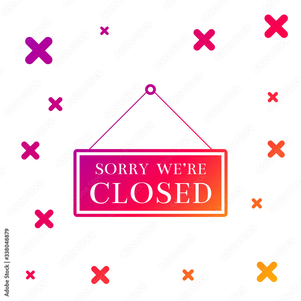 Poster color hanging sign with text sorry we're closed icon isolated on white background. gradient random d