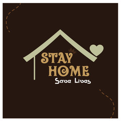 stay home and save lives poster design