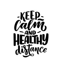 Stay home slogan - lettering typography poster with text for self quarine time. Hand drawn motivation card design. Vintage style. Vector