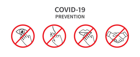 Do Not Touch Sign. Do not touch eyes, nose, mouth. Avoid handshakes. Coronovirus epidemic protective. Vector illustration