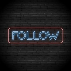 Neon Glowing Follow for Social Media on Brick Wall. Neon icon illustration. 80s 90s style