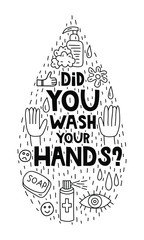 Did you wash your hands? Doodle illustration with lettering in drop shape