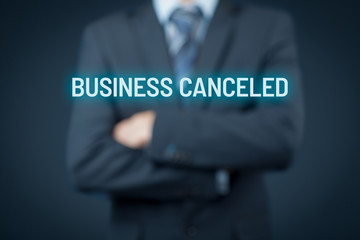 Business canceled bankruptcy concept