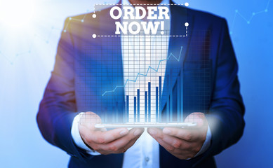 Conceptual hand writing showing Order Now. Concept meaning confirmed request by one party to...