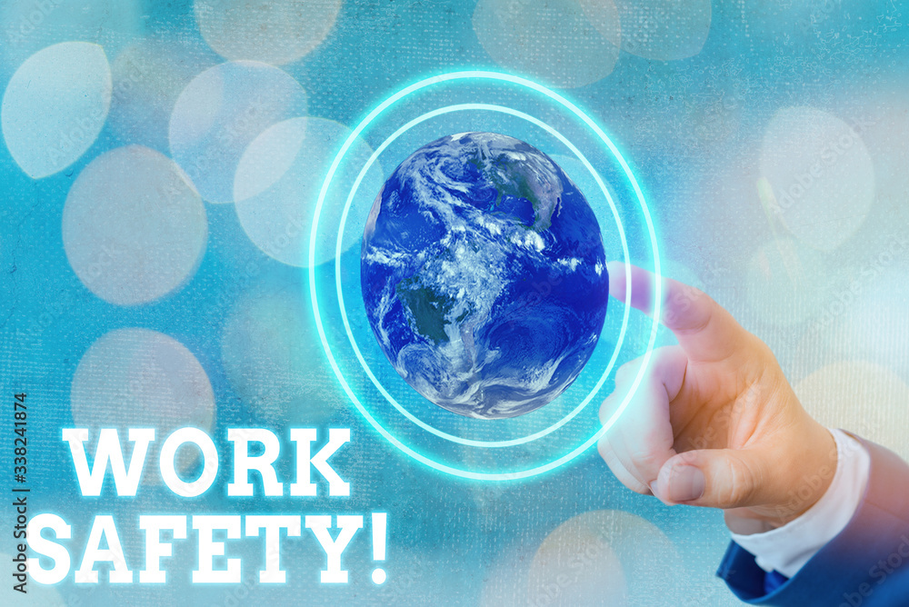 Poster writing note showing work safety. business concept for policies and procedures in place to ensure he