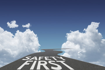 Safety First concept with motivational quote