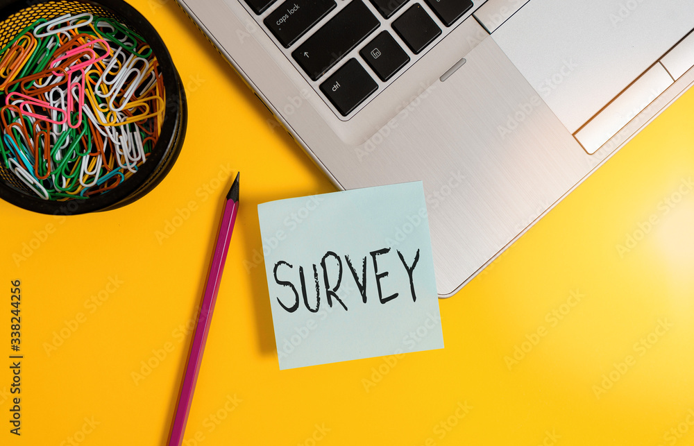Poster handwriting text writing survey. conceptual photo research method used for collecting data from a pr
