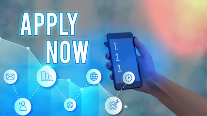 Conceptual hand writing showing Apply Now. Concept meaning An act of a demonstrating to acquire the...