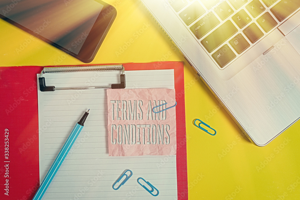 Aufkleber handwriting text terms and conditions. conceptual photo rules that apply to fulfilling a particular 