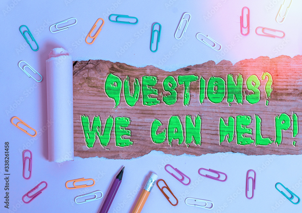Poster text sign showing questionsquestion we can help. business photo text offering help to those who want