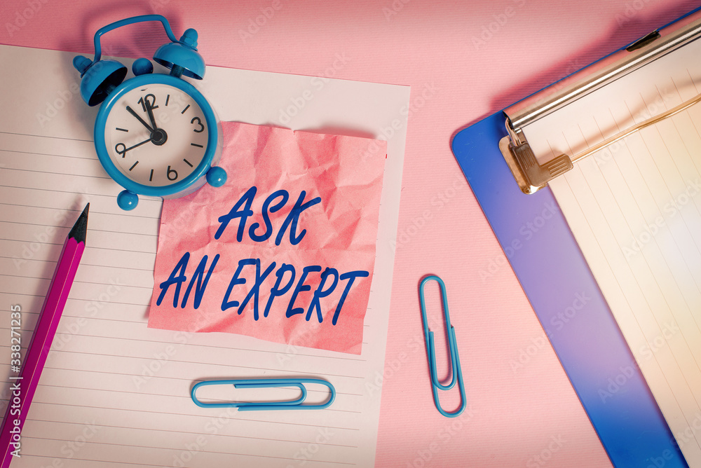 Poster text sign showing ask an expert. business photo text consult someone who has skill about something o