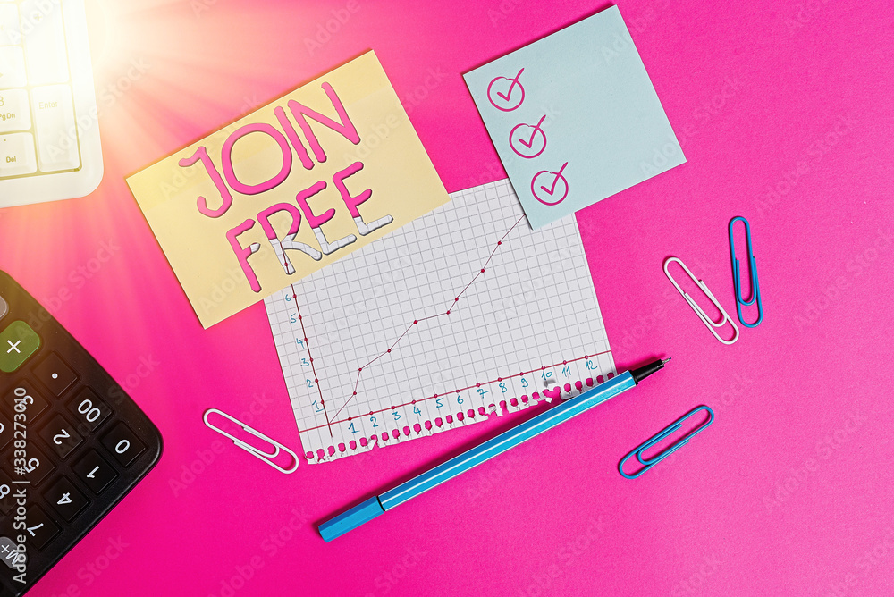 Poster text sign showing join free. business photo text the act or an instance of joining a group or organi