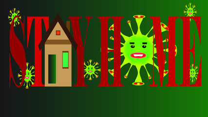 Stay home , virus corona Covid-19