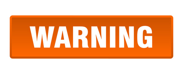 warning button. warning square orange push button