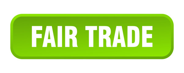 fair trade button. fair trade square 3d push button