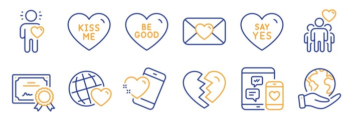 Set of Love icons, such as Kiss me, Friendship. Certificate, save planet. Heart, Be good, Valentine. Friend, Say yes, Friends world. Social media, Break up line icons. Vector