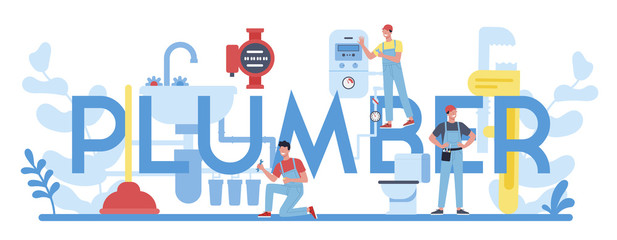 Plumber and plumbing service typographic header concept.