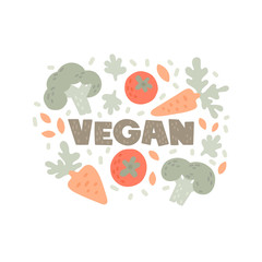 Vector illustration. Vegan hand drawn lettering. Round frame with elements in sketch style. Carrots, broccoli, tomatoes, spices, arugula, lettuce leaves. Organic products, vegetarian food, self-care