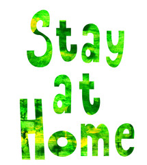 Stay at  home - lettering - selfisolation - paper cut collage technic - bright letters isolated on white background