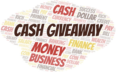 Fototapeta premium Cash Giveaway typography vector word cloud.
