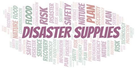Fototapeta premium Disaster Supplies typography vector word cloud.