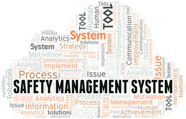 Safety Management System typography vector word cloud.