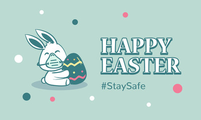 Happy Easter cute rabbit with egg stay safe healthy
