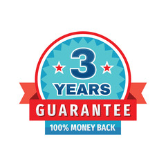 3 Years Guarantee 100% Money Back - concept badge logo design. Warranty emblem sign. Vector illustration. 