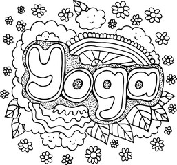 Coloring page for adults with motivational quote - Yoga. Doodle lettering. Coronavirus quarantine antistress illustration. Black and white line art. Vector artwork