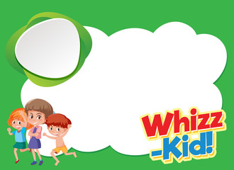 Background template design with happy children and word whiz-kid