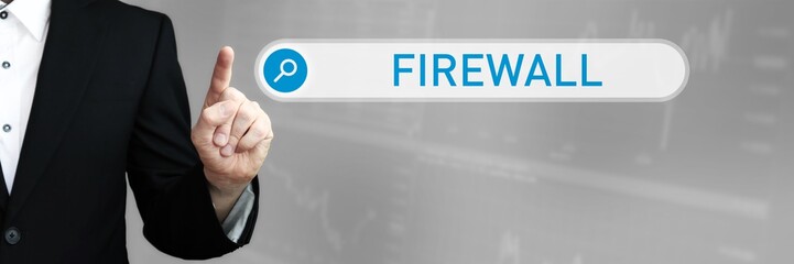 Firewall. Mann im Anzug zeigt mit dem Finger auf ein Suchfeld. Das Wort Firewall steht in der Suche. Symbol für Business, Finanzen, Statistik, Analyse, Wirtschaft