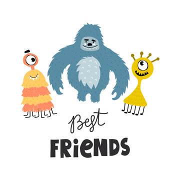 best friends. cute cartoon monsters, hand drawing lettering. flat style, colorful vector illustration for kids. baby design for cards, poster decoration, t-shirt print