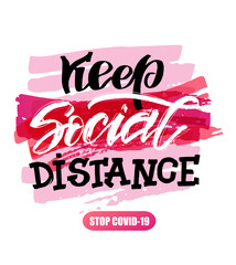 Motivation lettering quote for self quarine time. Stay home, wash your hands, keep social distance -  Hand drawn motivation card design.