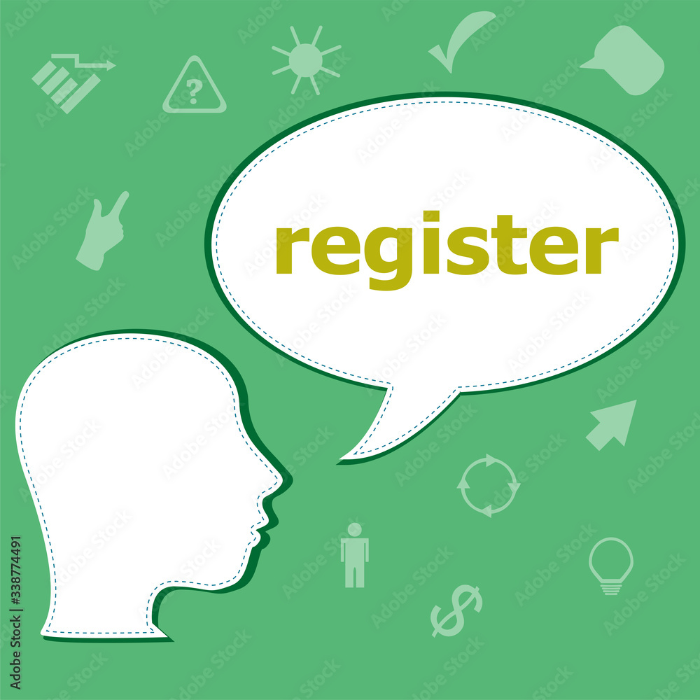 Poster text register on digital background. information concept . head with speech bubble
