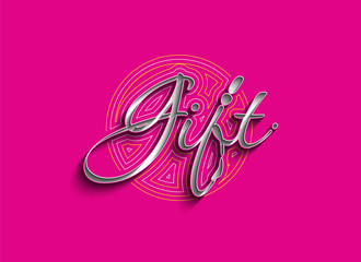 Gift Calligraphic 3d Style Text Vector illustration Design.