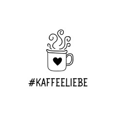German text: Hashtag coffee love. Lettering. Banner. calligraphy vector illustration.