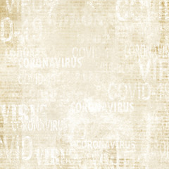 Coronavirus Covid-19 news scratched grunge newspaper old paper background