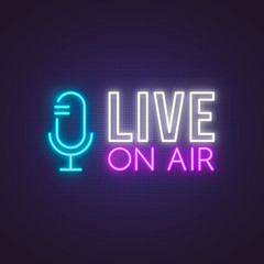Live on air glowing neon sign. Bright glowing emblem for blog, podcast or social media. Vector illustration. - 338812811