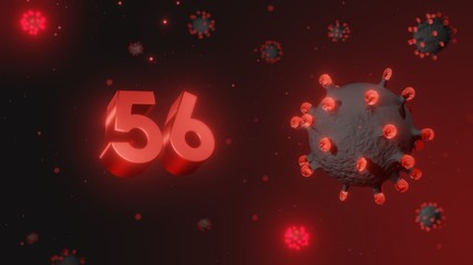 Number 56 in red 3d text on dark corona virus background, 3d render, illustration, virus