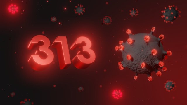 Number 313 in red 3d text on dark corona virus background, 3d render, illustration, virus