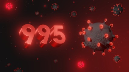 Number 995 in red 3d text on dark corona virus background, 3d render, illustration, virus