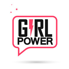 Girl Power, speech bubble banner design template, vector illustration