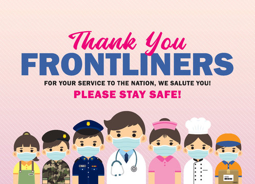 Thank you Frontliners who work for nation during coronavirus (covid-19) outbreak season. Cartoon doctor, nurse, police, military personnel, food servers, couriers & essential retailer flat design.