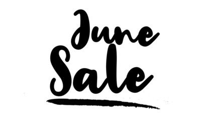 June Sale Calligraphy Handwritten Lettering for Sale Banners, Flyers, Brochures and 
Graphic Design Templates,